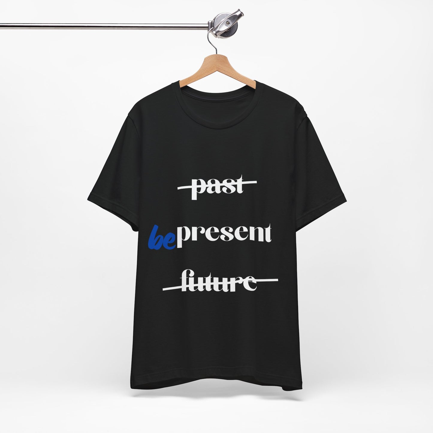 "Be Present" Yoga Unisex Tee | Mindfulness T-Shirt for Yogis I Meditation T-Shirt I Self-Care Apparel