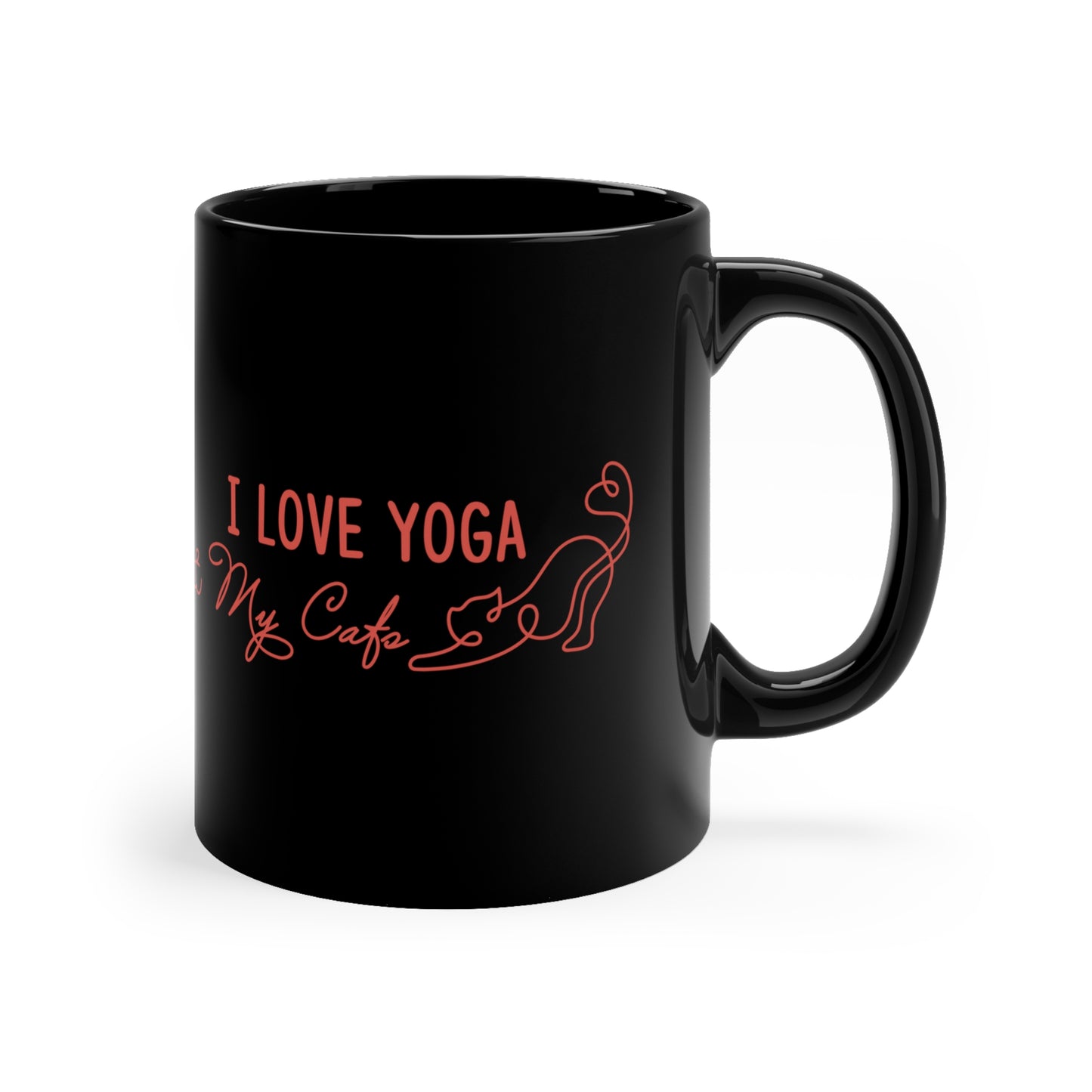 Yoga & Cats Coffee Mug — "I Love Yoga & My Cats" 11oz Black Mug I Meditation Gift I Cat Mom Coffee Cup